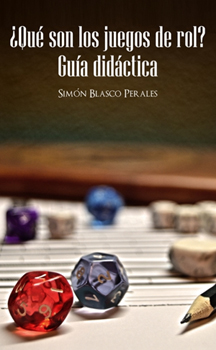 ¿Qué son los juegos de rol? Guía Didáctica ya disponible en Distribuciones Sombra